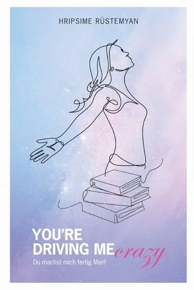 You´re Driving Me Crazy