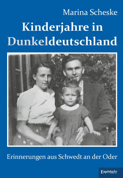 Kinderjahre in Dunkeldeutschland