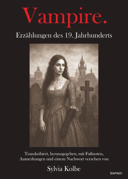 Vampire. Erzählungen des 19. Jahrhunderts