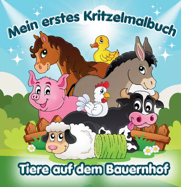 Mein erstes Kritzelmalbuch – Tiere auf dem Bauernhof