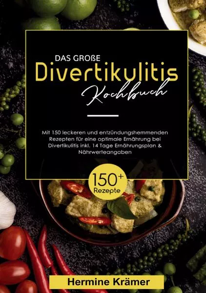 Das große Divertikulitis Kochbuch