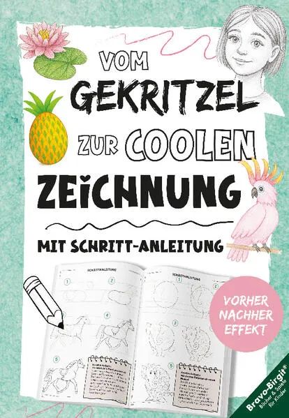 Zeichnen lernen mit Vorher-Nachher-Effekt für Kinder ab 9 Jahren