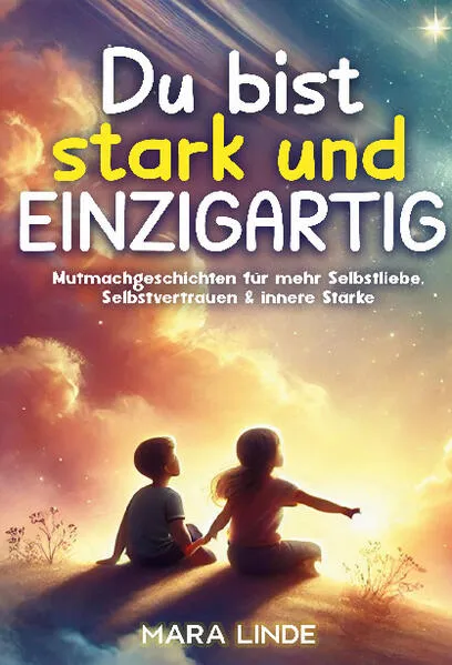 Du bist stark und EINZIGARTIG