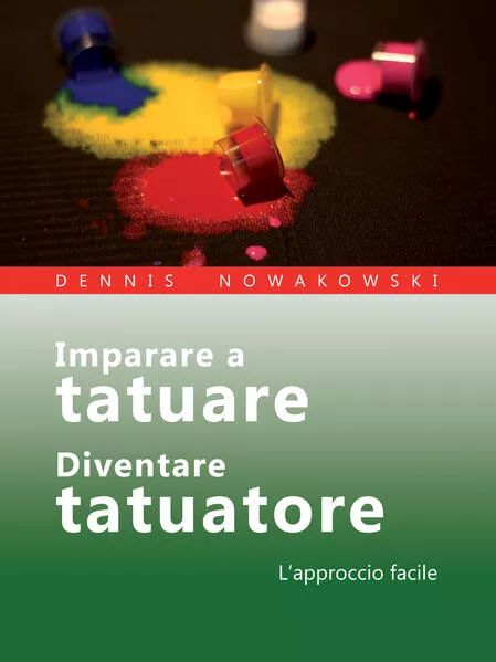 Imparare a tatuare - Diventare tatuatore