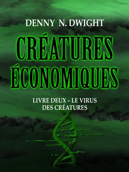 CRÉATURES ÉCONOMIQUES