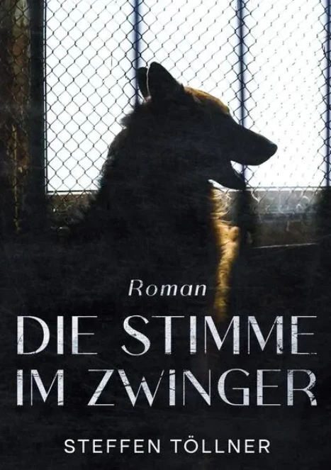 Cover: Die Stimme im Zwinger