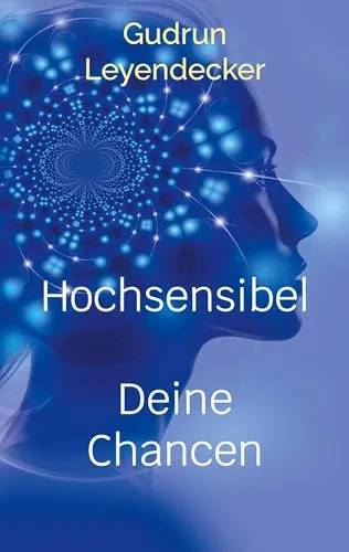 Hochsensibel