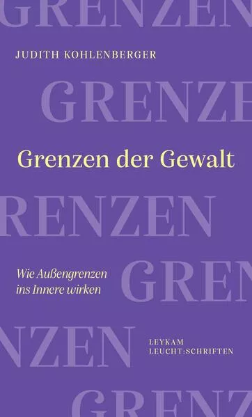 Cover: Grenzen der Gewalt