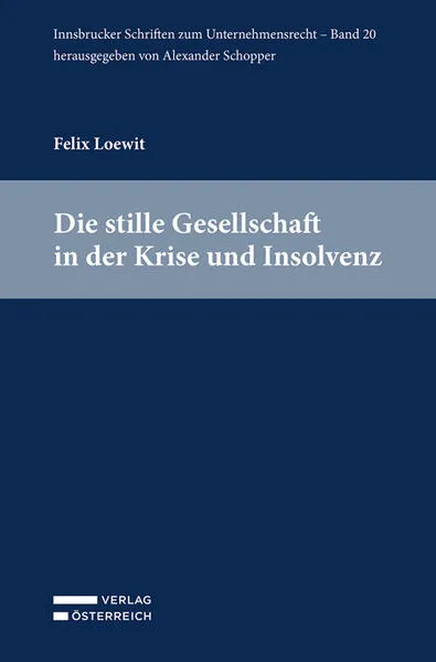 Die stille Gesellschaft in der Krise und Insolvenz