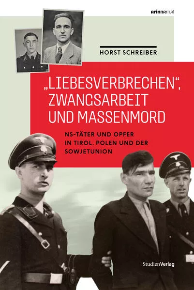 Cover: „Liebesverbrechen“, Zwangsarbeit und Massenmord