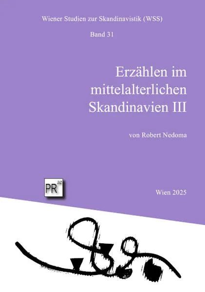 Erzählen im mittelalterlichen Skandinavien III