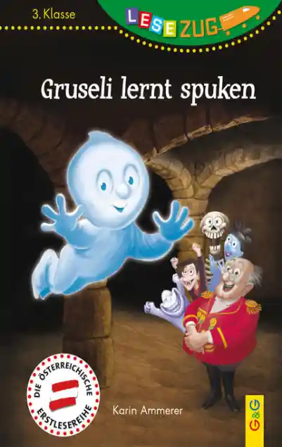 Cover: LESEZUG/3. Klasse: Gruseli lernt spuken