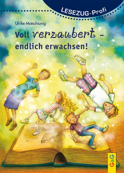 Cover: LESEZUG/Profi: Voll verzaubert - endlich erwachsen!