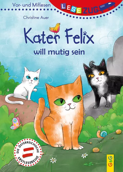 Cover: LESEZUG/Vor- und Mitlesen: Kater Felix will mutig sein
