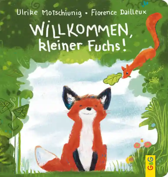 Cover: Willkommen, kleiner Fuchs!