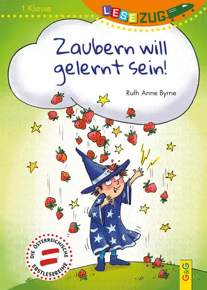 Cover: LESEZUG/1. Klasse: Zaubern will gelernt sein