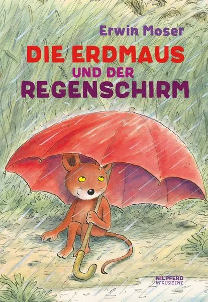 Die Erdmaus und der Regenschirm