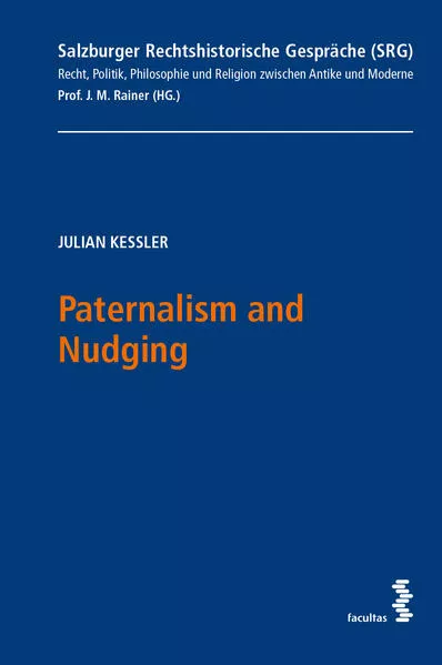 Paternalism and Nudging