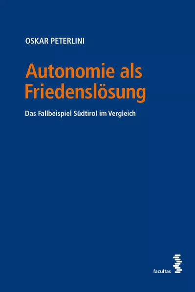 Autonomie als Friedenslösung