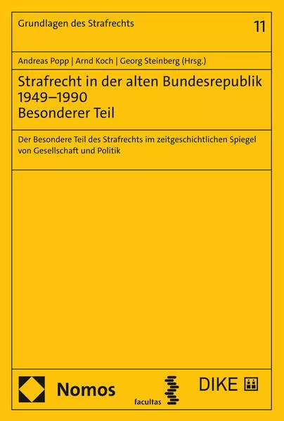 Strafrecht in der alten Bundesrepublik 1949–1990 - Besonderer Teil