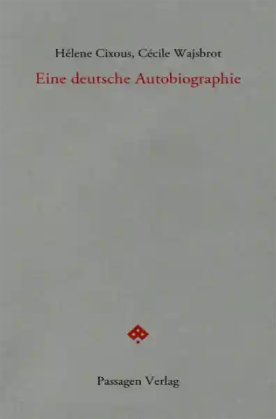 Eine deutsche Autobiographie