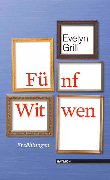 Fünf Witwen
