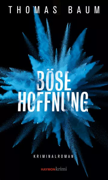 Böse Hoffnung