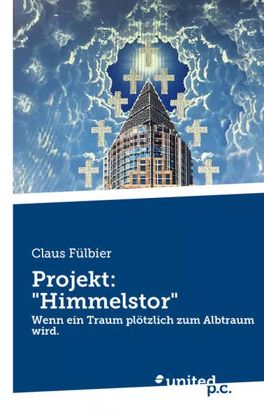 Projekt: "Himmelstor"
