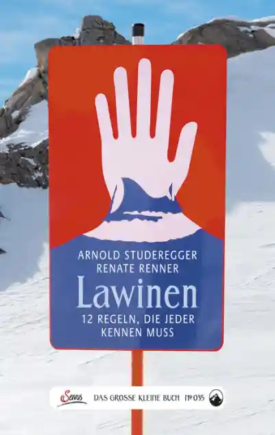 Cover: Das große kleine Buch: Lawinen