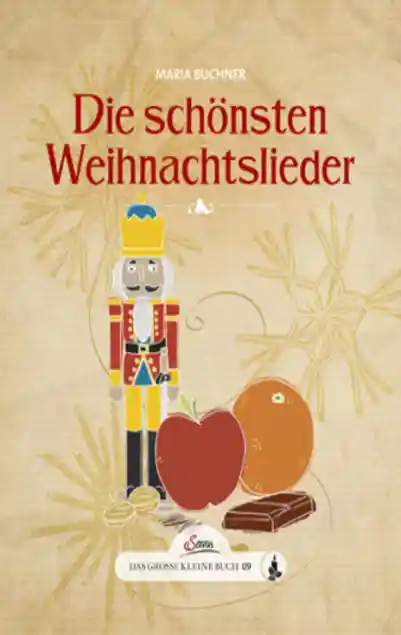 Cover: Das große kleine Buch: Die schönsten Weihnachtslieder