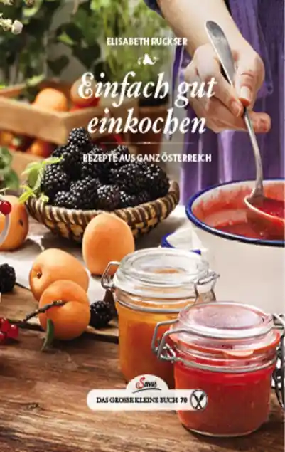 Cover: Das große kleine Buch: Einfach gut einkochen