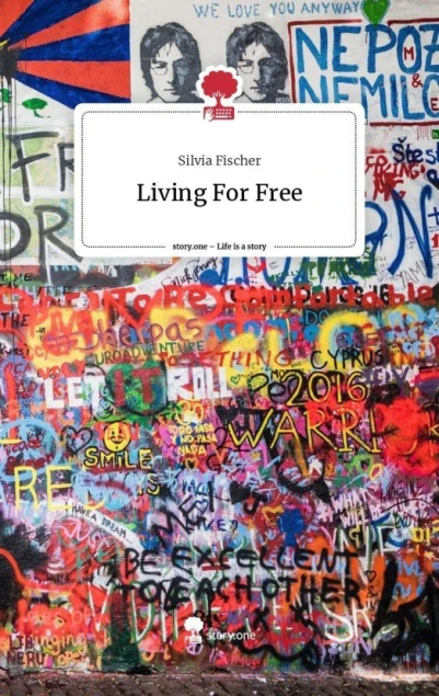 Living For Free. Life is a Story - story.one