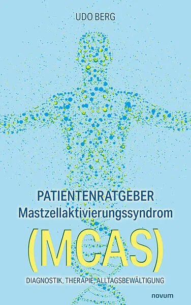 Patientenratgeber Mastzellaktivierungssyndrom (MCAS)