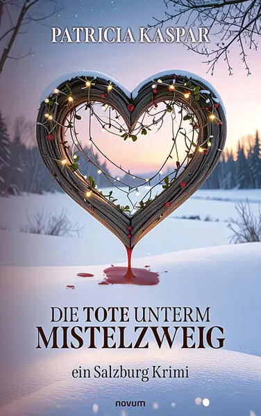 Die Tote unterm Mistelzweig