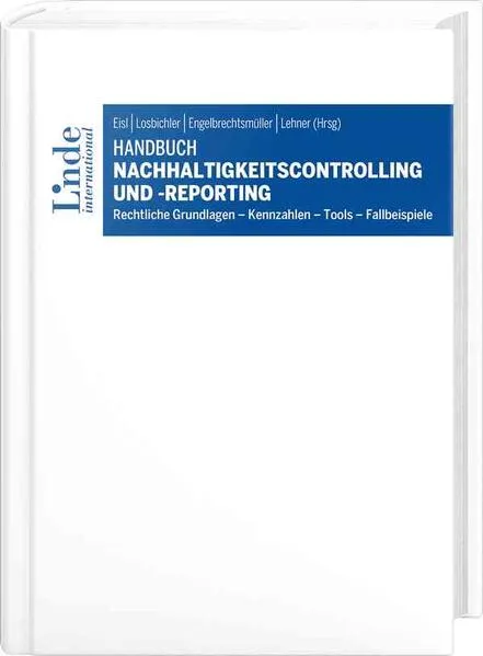 Handbuch Nachhaltigkeitscontrolling und -reporting