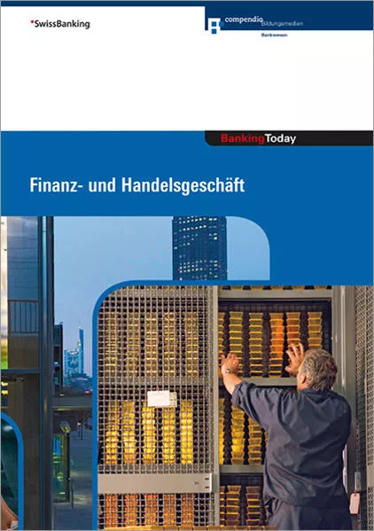 Banking Today - Finanz- und Handelsgeschäft