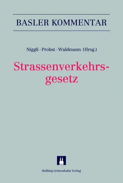 Cover: Strassenverkehrsgesetz (SVG)