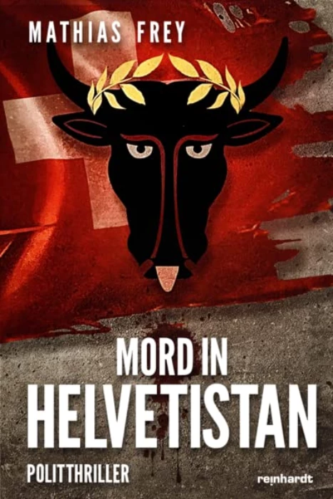 Mord in Helvetistan