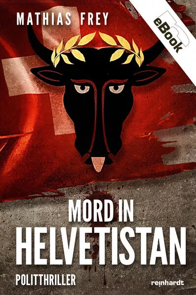 Mord in Helvetistan