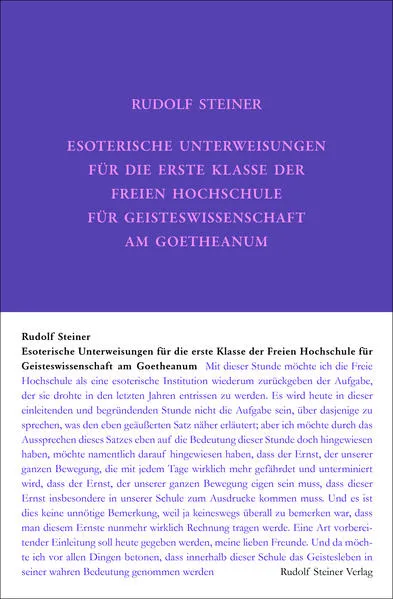 Esoterische Unterweisungen für die erste Klasse der Freien Hochschule für Geisteswissenschaft am Goetheanum 1924