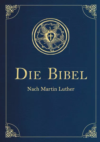 Die Bibel - Altes und Neues Testament. In Cabra-Leder gebunden mit Goldprägung