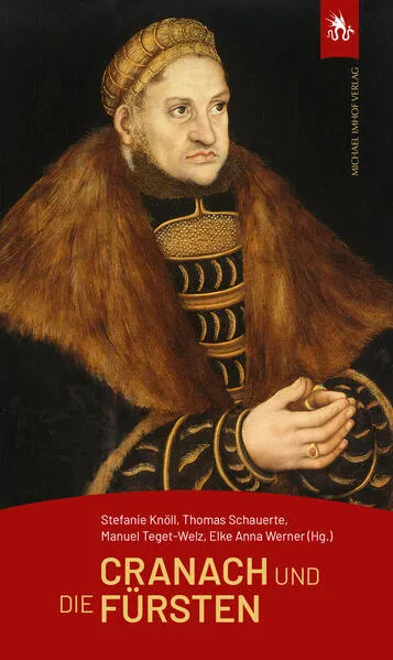 Cranach und die Fürsten