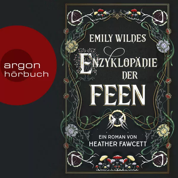 Emily Wildes Enzyklopädie der Feen