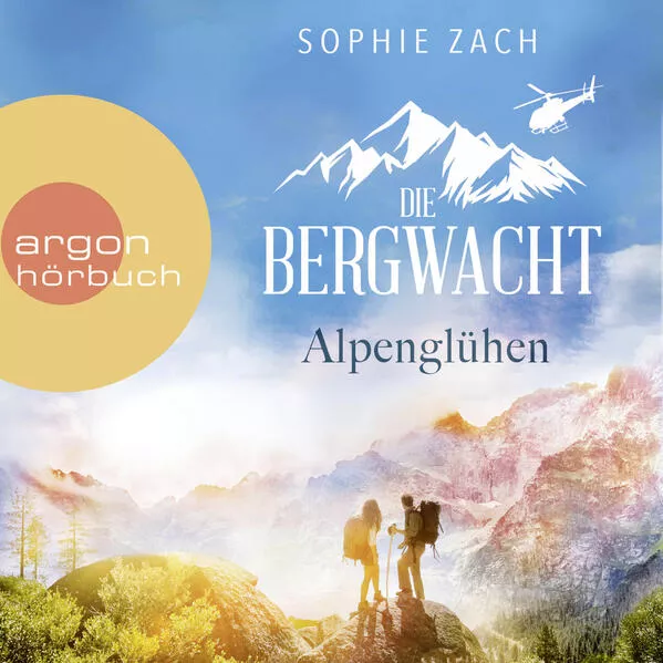 Die Bergwacht: Alpenglühen