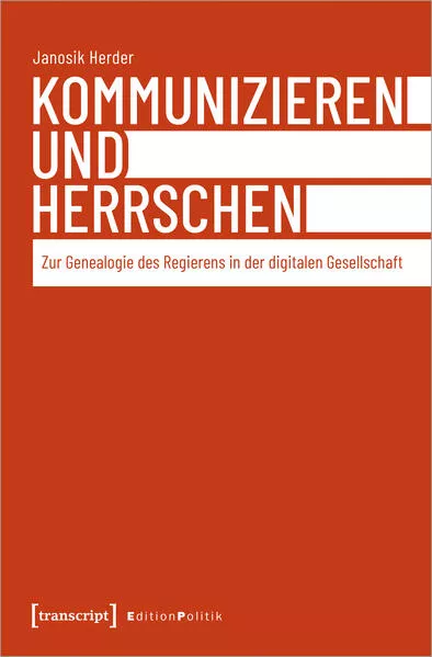 Cover: Kommunizieren und Herrschen