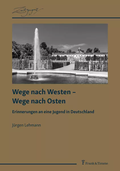 Wege nach Westen – Wege nach Osten