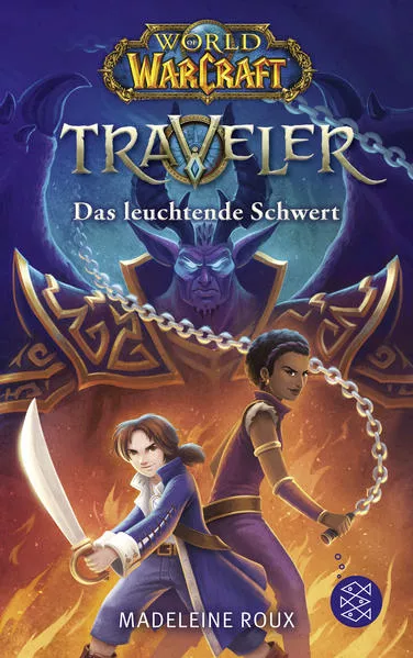 World of Warcraft: Traveler. Das leuchtende Schwert