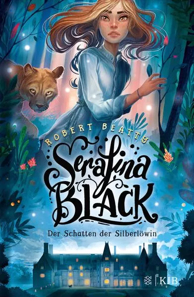 Serafina Black – Der Schatten der Silberlöwin
