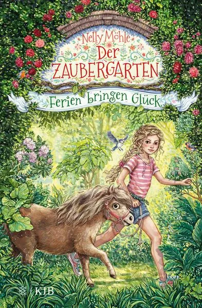 Der Zaubergarten – Ferien bringen Glück