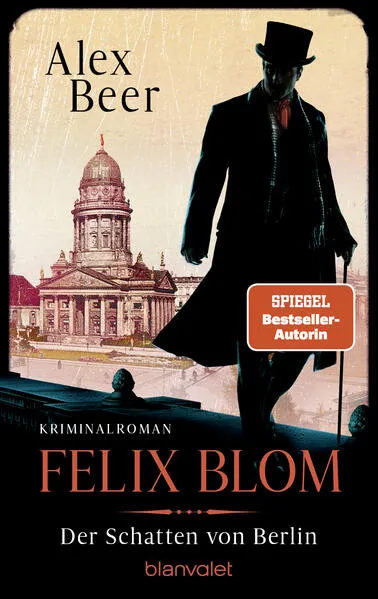 Cover: Felix Blom. Der Schatten von Berlin Cover: Felix Blom. Der Schatten von Berlin